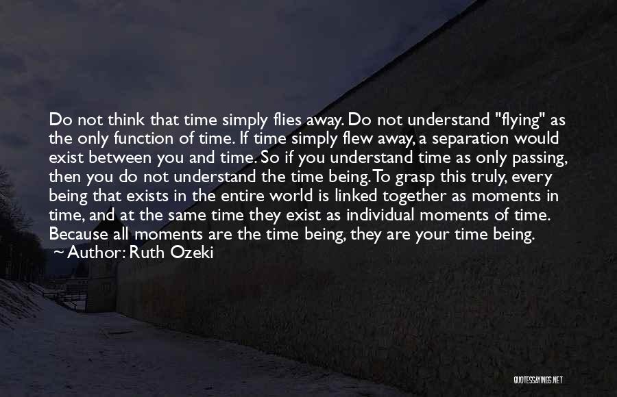 Bekri Meze Quotes By Ruth Ozeki