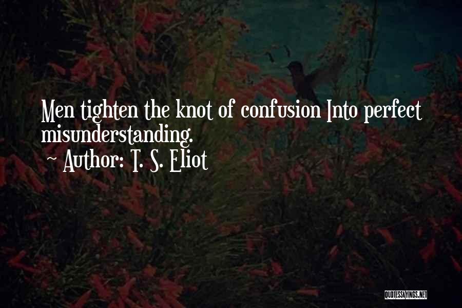 Bekri Meze Quotes By T. S. Eliot