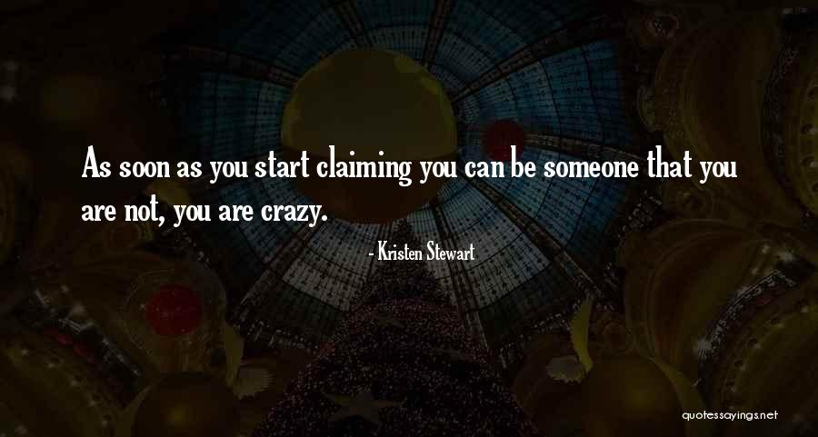 Bekrompen Geest Quotes By Kristen Stewart