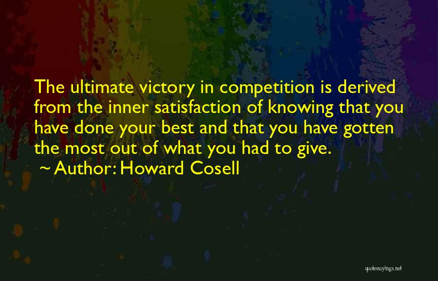 Bekur Quotes By Howard Cosell