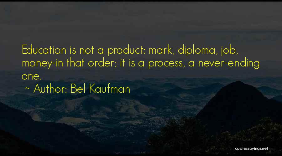 Bel Kaufman Quotes 1597499