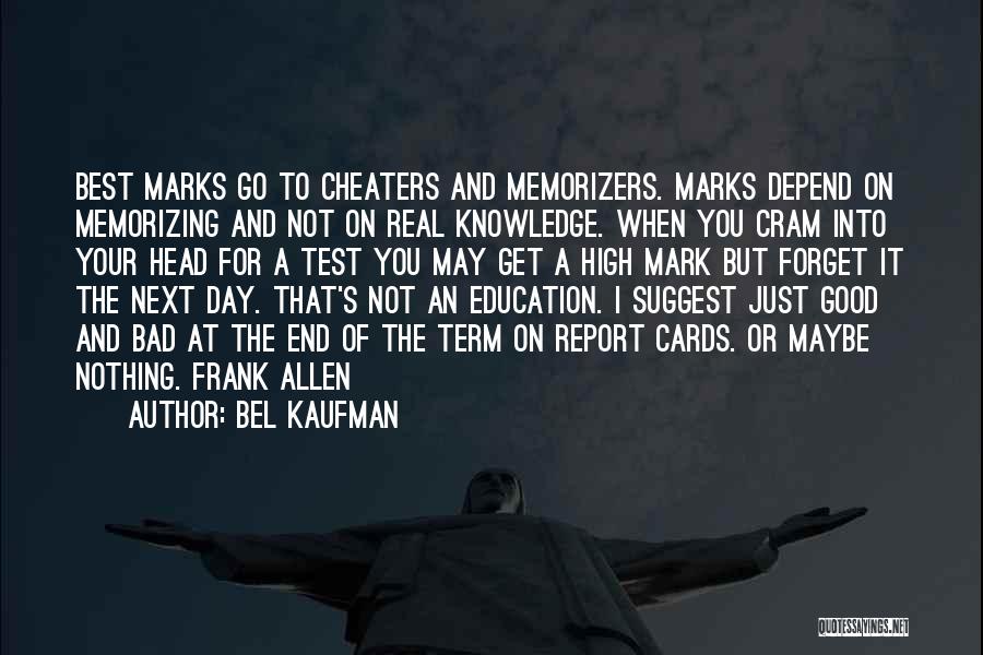 Bel Kaufman Quotes 812318