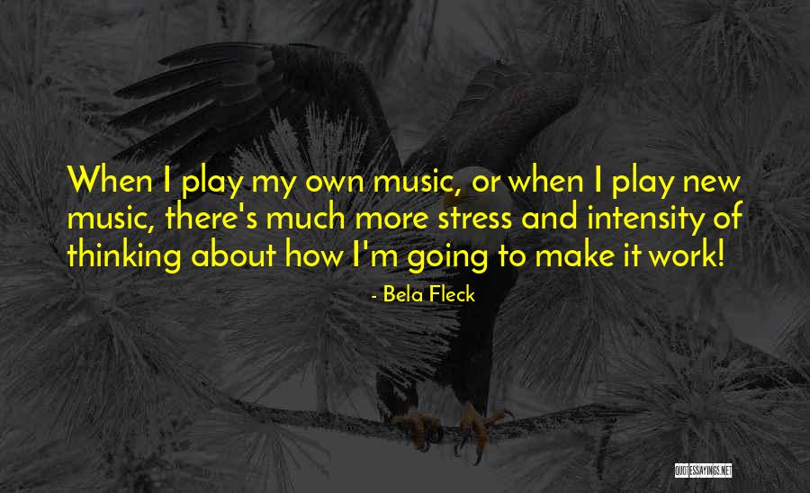 Bela Fleck Quotes 1443036 Bela Fleck Quotes 1443036