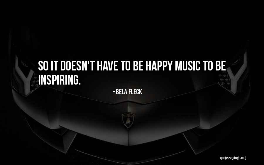Bela Fleck Quotes 2003627 Bela Fleck Quotes 2003627