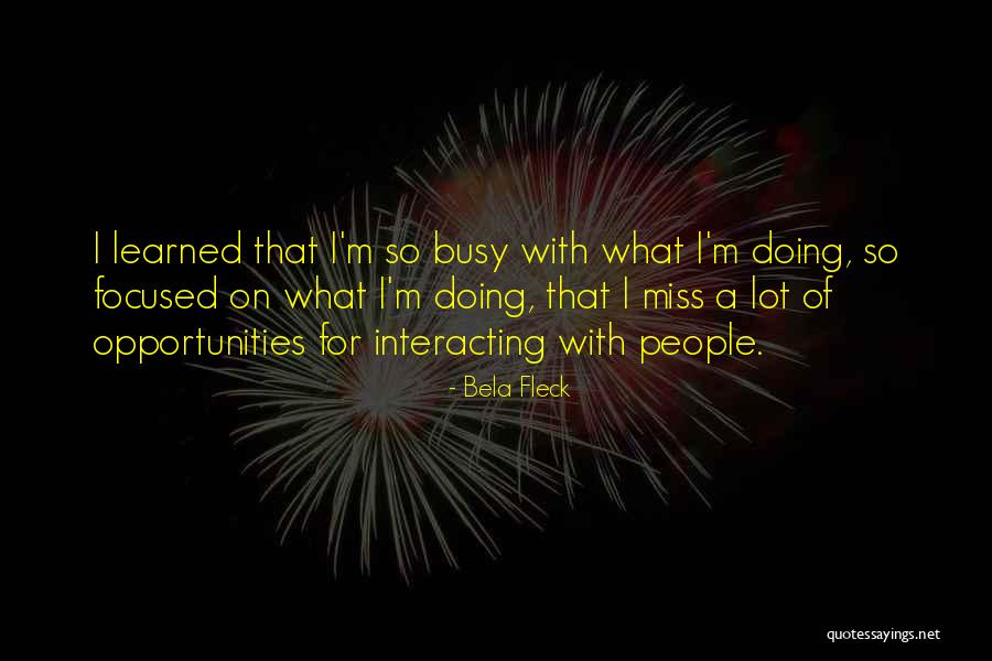 Bela Fleck Quotes 266658 Bela Fleck Quotes 266658