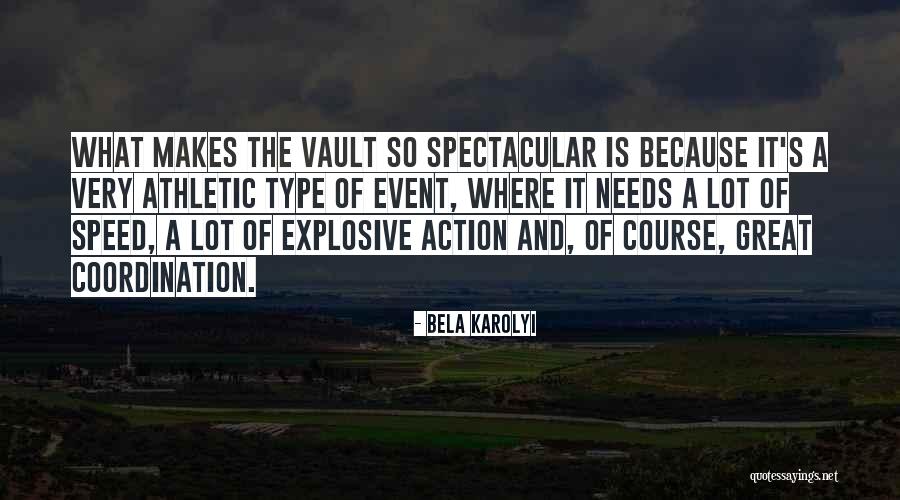 Bela Karolyi Quotes 263915 Bela Karolyi Quotes 263915