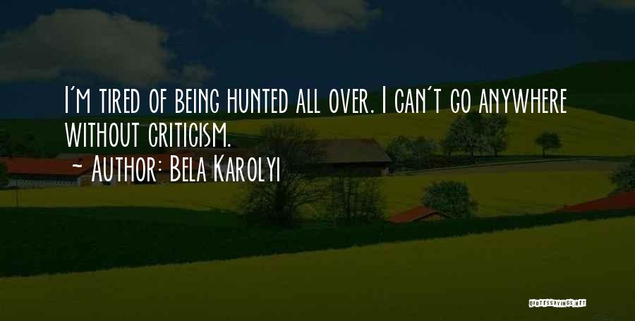 Bela Karolyi Quotes 615559