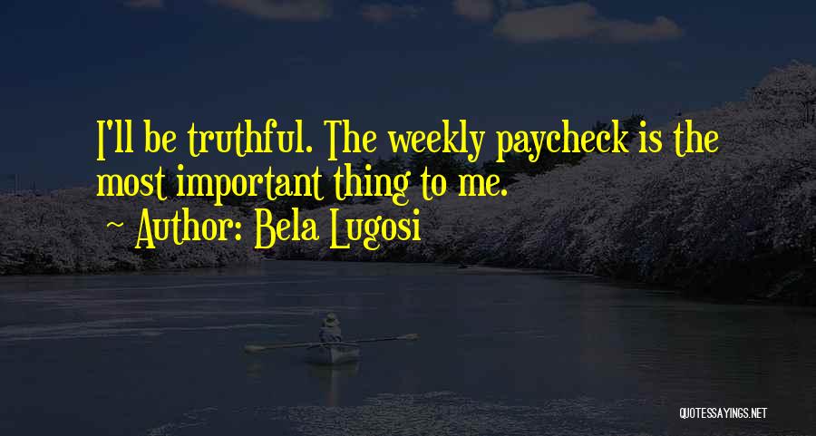Bela Lugosi Quotes 1124251
