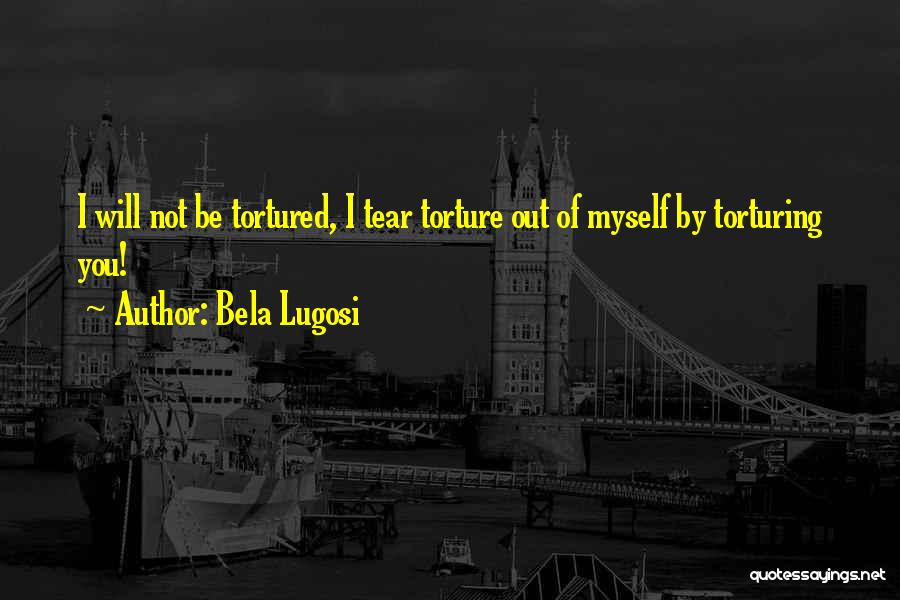 Bela Lugosi Quotes 1257811