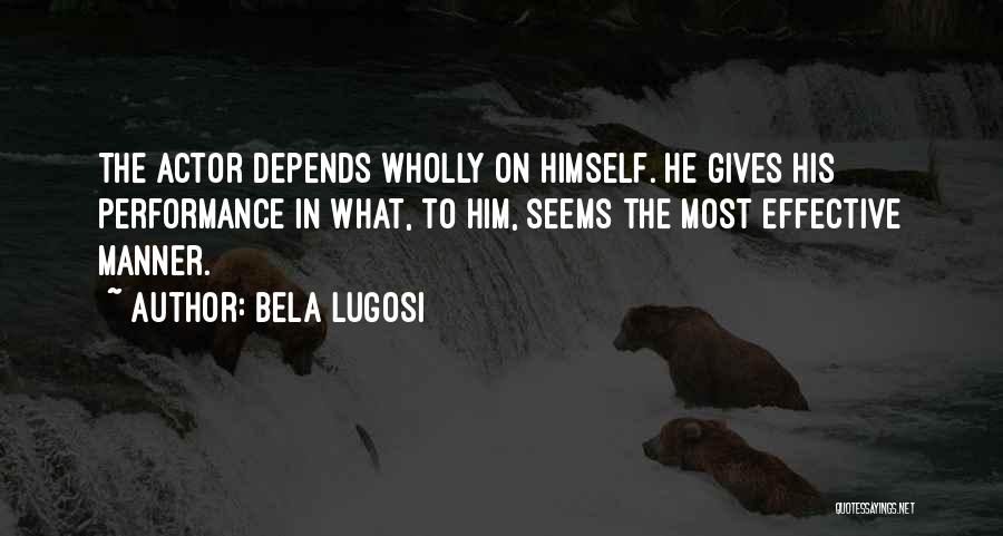 Bela Lugosi Quotes 1491042