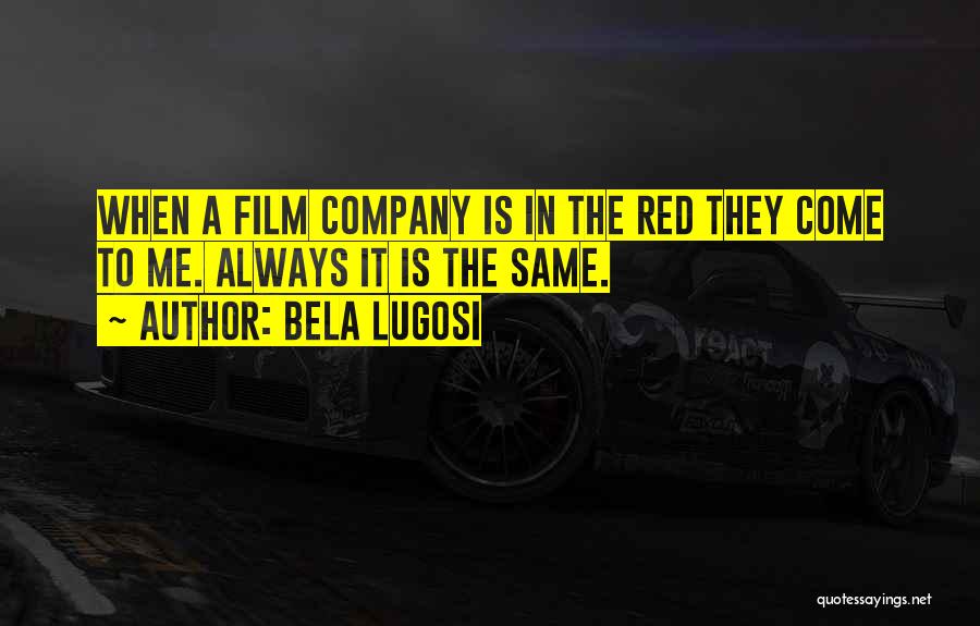 Bela Lugosi Quotes 1921391