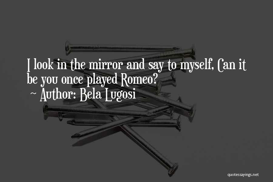 Bela Lugosi Quotes 1979372