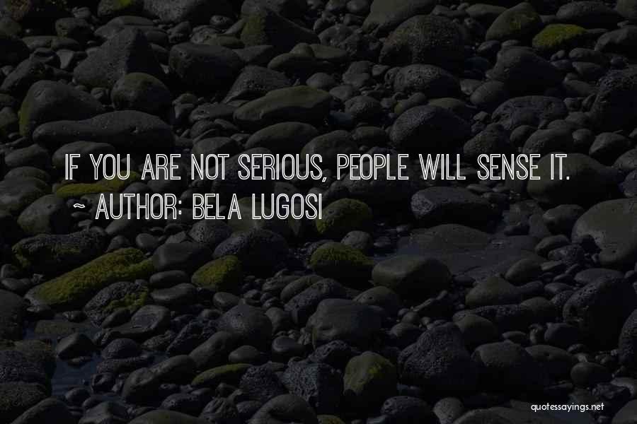 Bela Lugosi Quotes 314690