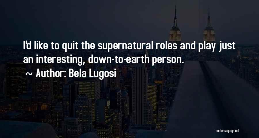 Bela Lugosi Quotes 991822
