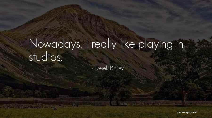 Bela Padilla Quotes By Derek Bailey Bela Padilla Quotes By Derek Bailey