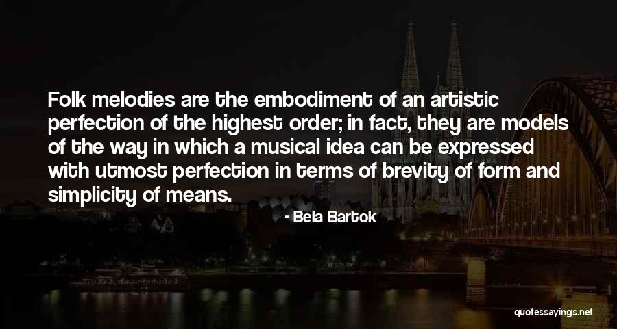 Bela Quotes By Bela Bartok Bela Quotes By Bela Bartok
