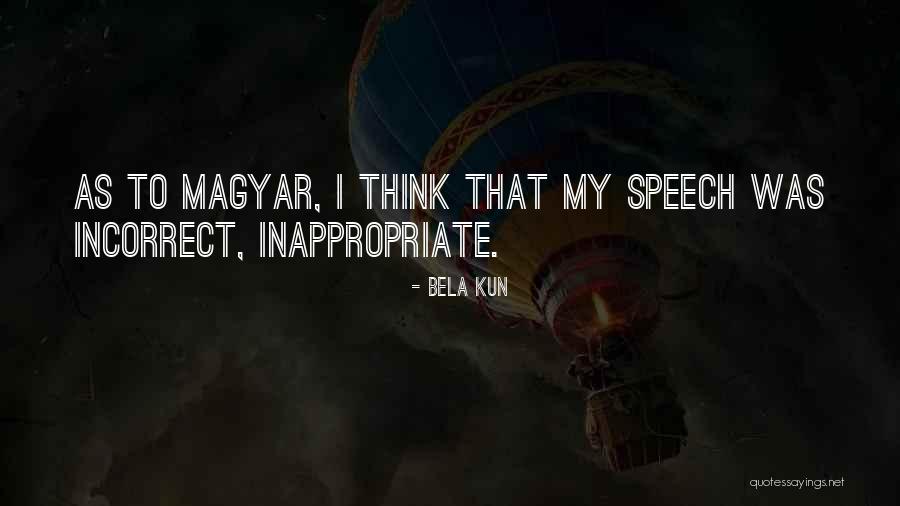 Bela Quotes By Bela Kun Bela Quotes By Bela Kun