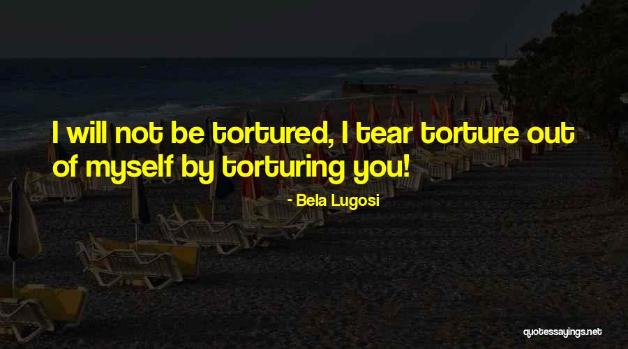 Bela Quotes By Bela Lugosi Bela Quotes By Bela Lugosi