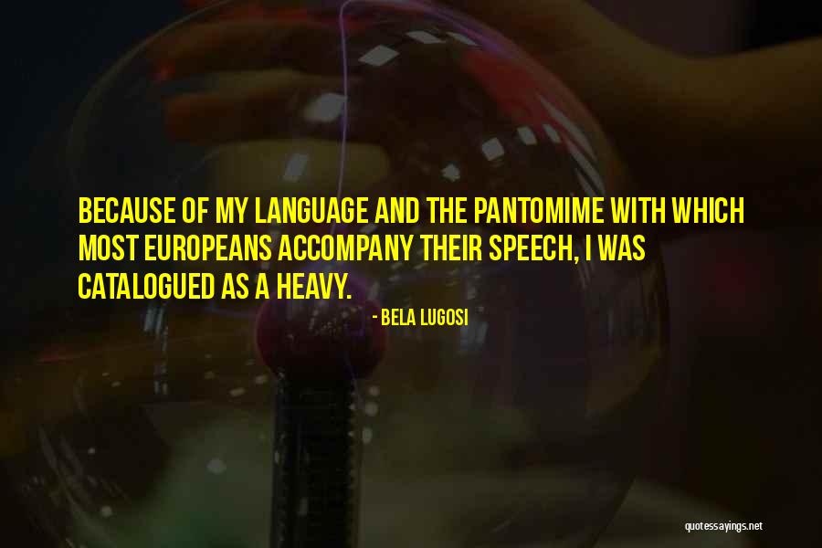 Bela Quotes By Bela Lugosi Bela Quotes By Bela Lugosi