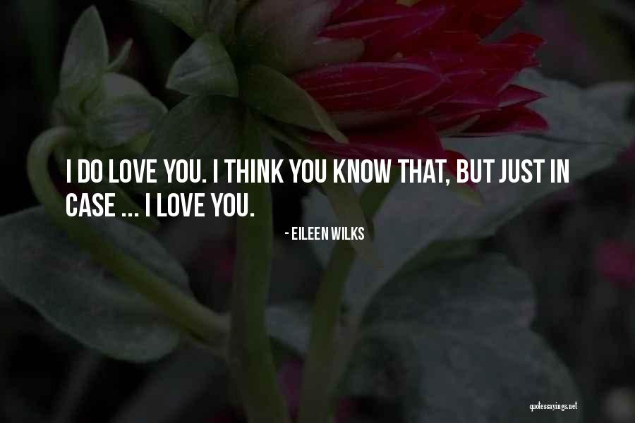 Belabour Quotes By Eileen Wilks Belabour Quotes By Eileen Wilks