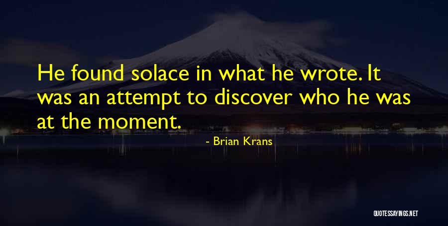 Belacak Quotes By Brian Krans Belacak Quotes By Brian Krans