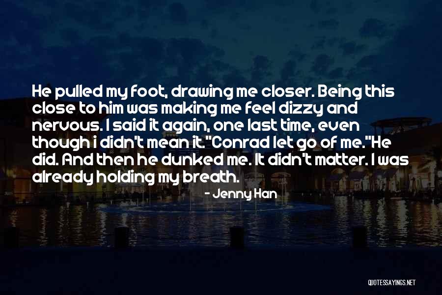 Belachew Moges Quotes By Jenny Han