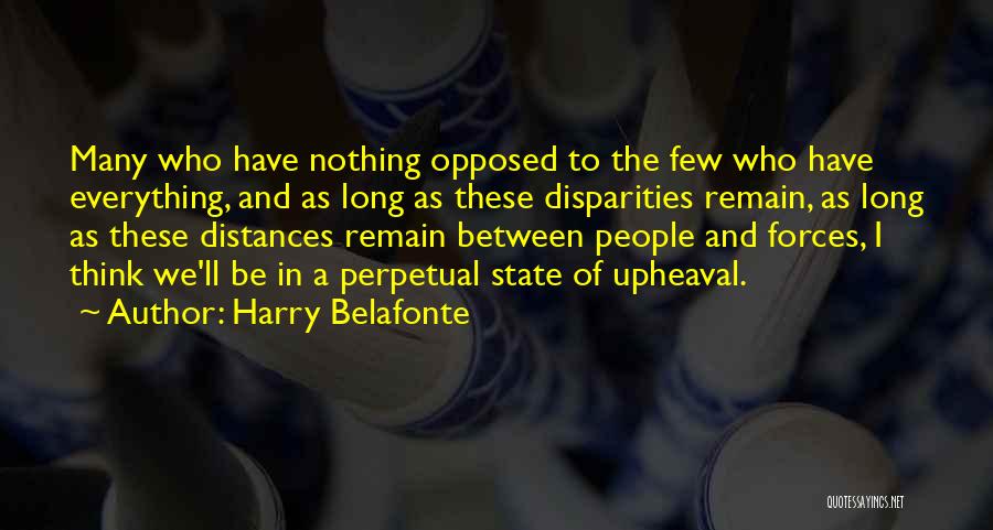 Belafonte Quotes By Harry Belafonte