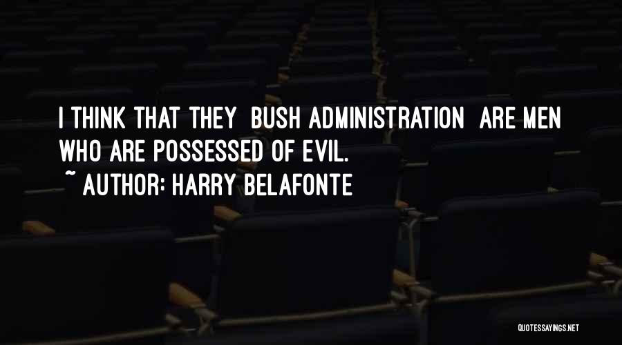 Belafonte Quotes By Harry Belafonte