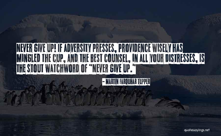 Belahcene Baden Quotes By Martin Farquhar Tupper Belahcene Baden Quotes By Martin Farquhar Tupper