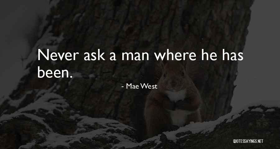 Belak Wheels Quotes By Mae West Belak Wheels Quotes By Mae West