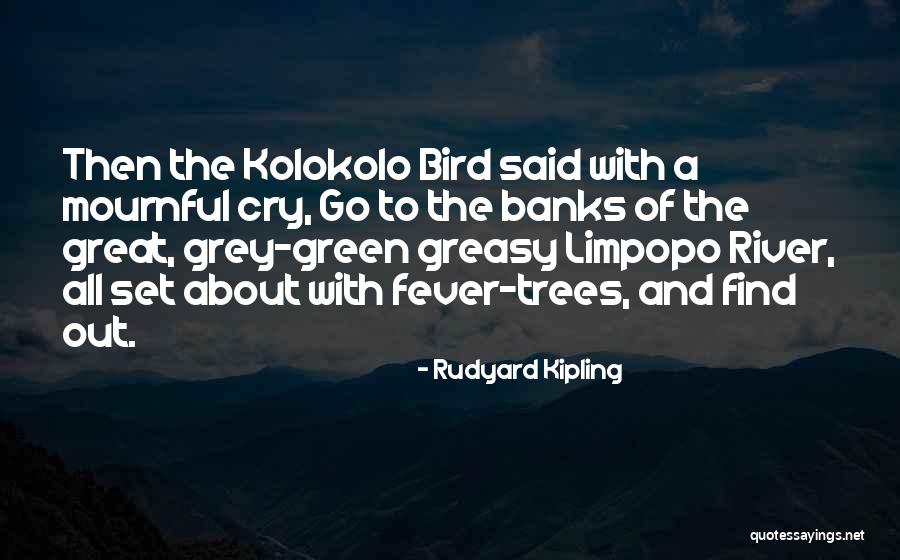 Belalang Sembah Quotes By Rudyard Kipling Belalang Sembah Quotes By Rudyard Kipling