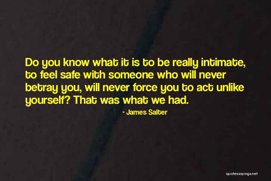 Belamere Suites Quotes By James Salter Belamere Suites Quotes By James Salter