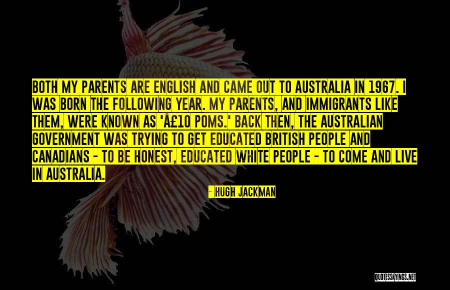 Belaney Quotes By Hugh Jackman Belaney Quotes By Hugh Jackman