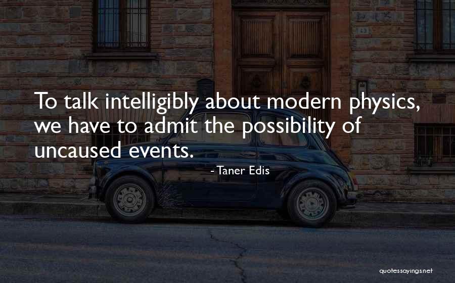 Belaney Quotes By Taner Edis Belaney Quotes By Taner Edis