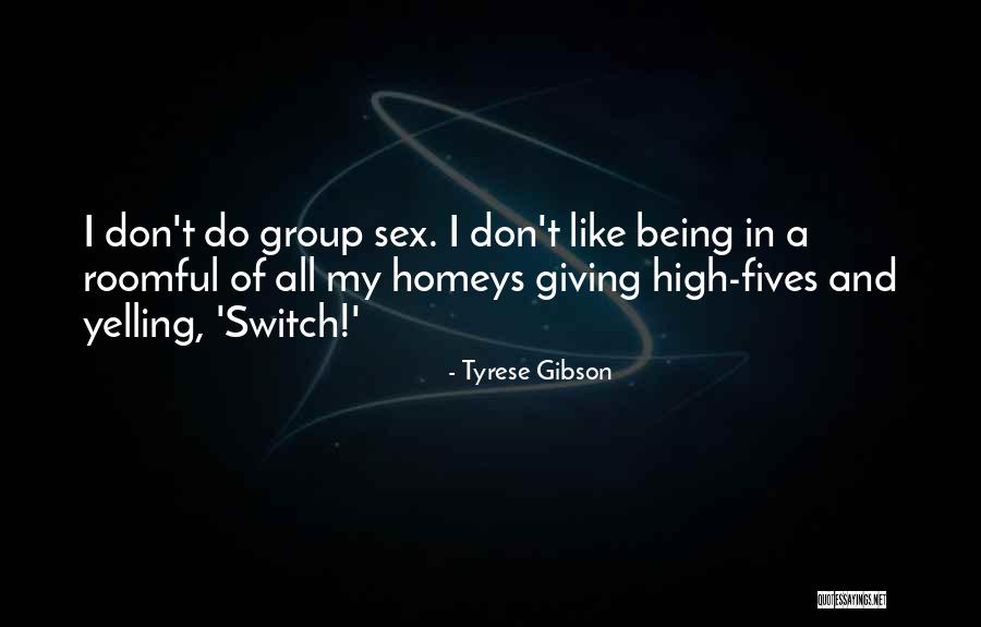 Belang Van Quotes By Tyrese Gibson Belang Van Quotes By Tyrese Gibson