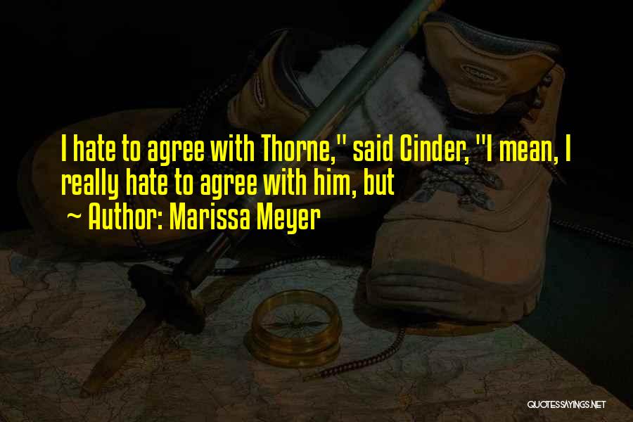Belanger School Quotes By Marissa Meyer