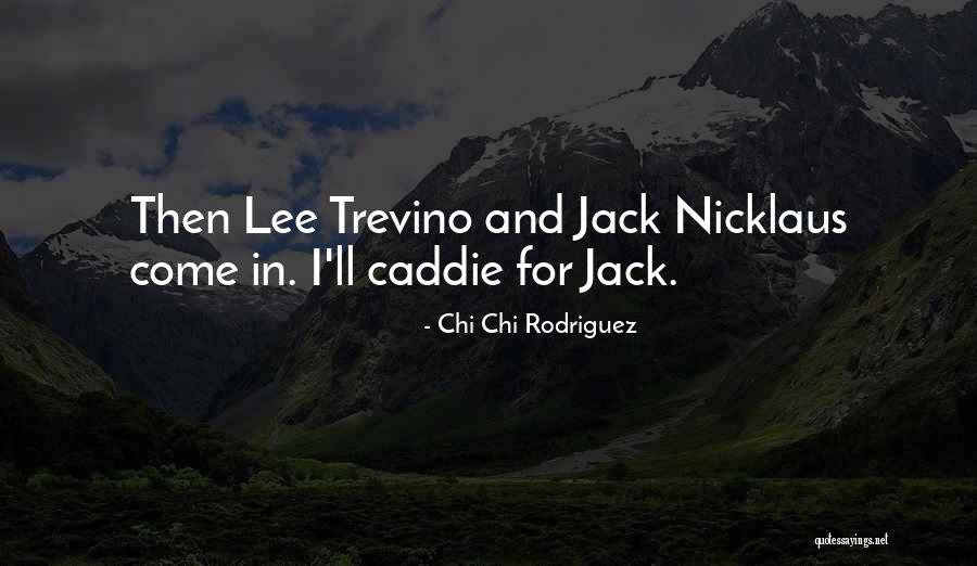 Belanova Discografia Quotes By Chi Chi Rodriguez Belanova Discografia Quotes By Chi Chi Rodriguez