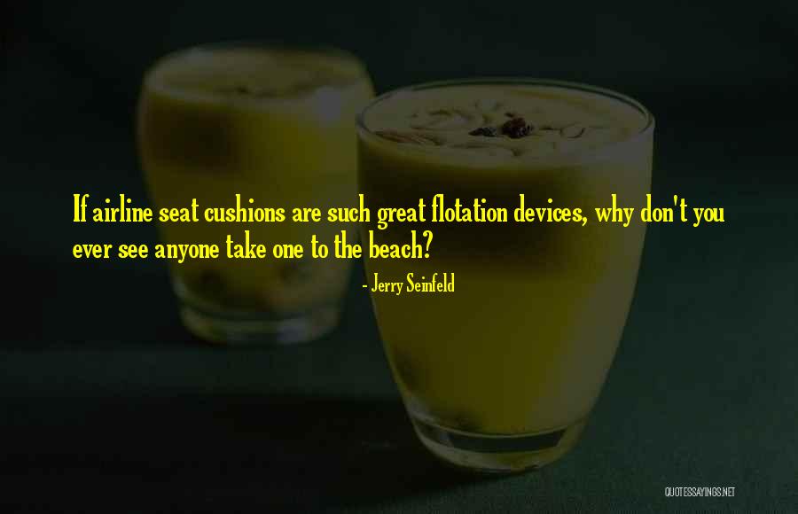 Belanova Quotes By Jerry Seinfeld Belanova Quotes By Jerry Seinfeld