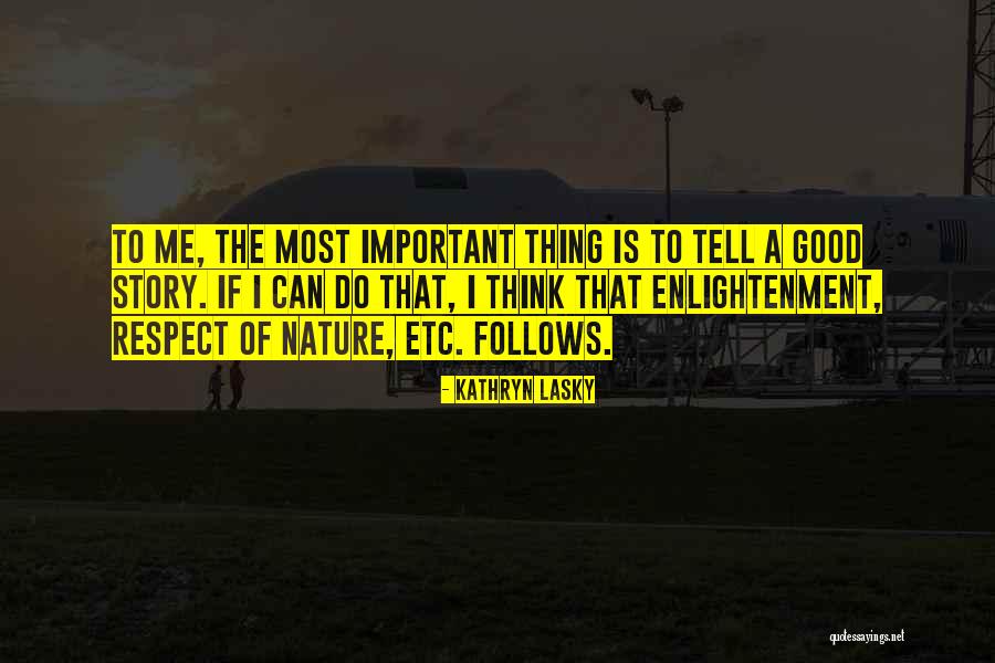 Belantara Band Quotes By Kathryn Lasky Belantara Band Quotes By Kathryn Lasky