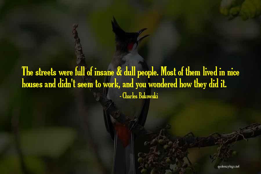 Belated Wishes Birthday Quotes By Charles Bukowski Belated Wishes Birthday Quotes By Charles Bukowski