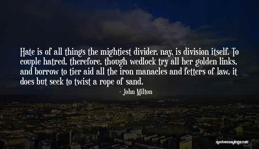 Belay Solutions Quotes By John Milton Belay Solutions Quotes By John Milton