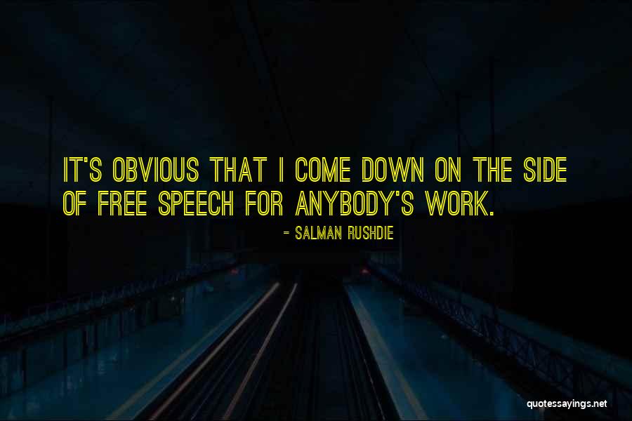 Belayed Climbing Quotes By Salman Rushdie Belayed Climbing Quotes By Salman Rushdie