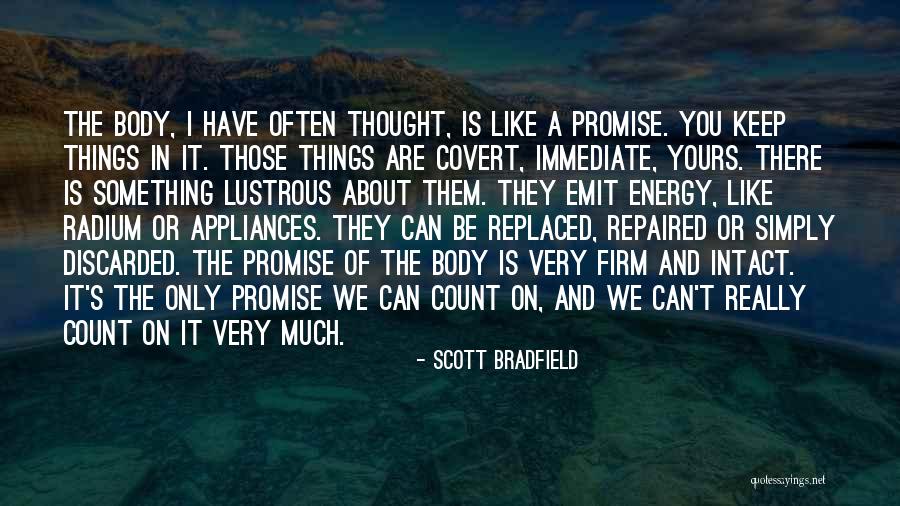 Belcaro Basics Quotes By Scott Bradfield Belcaro Basics Quotes By Scott Bradfield