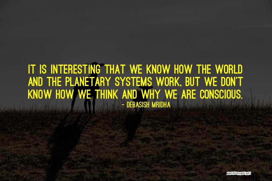 Belchamp Theory Quotes By Debasish Mridha Belchamp Theory Quotes By Debasish Mridha