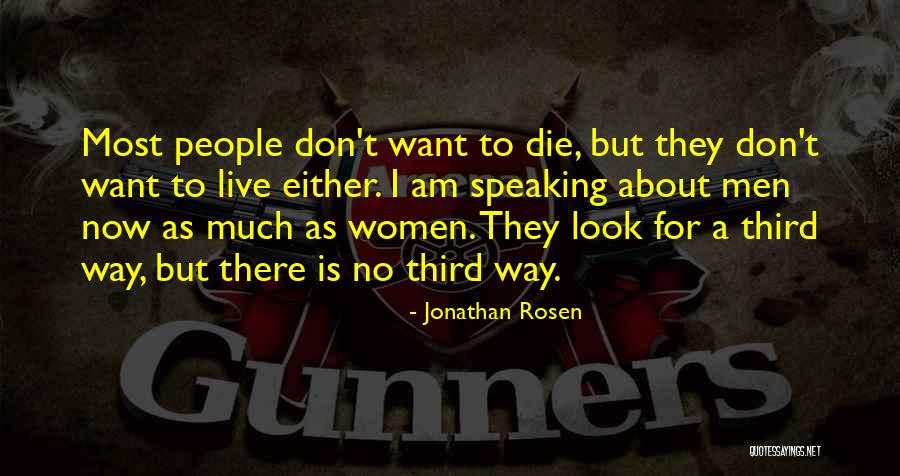 Belches Quotes By Jonathan Rosen Belches Quotes By Jonathan Rosen