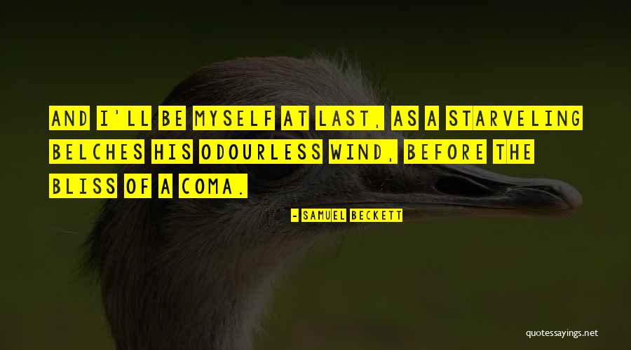 Belches Quotes By Samuel Beckett Belches Quotes By Samuel Beckett