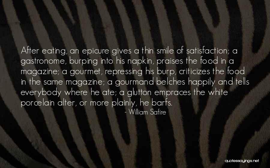 Belches Quotes By William Safire Belches Quotes By William Safire
