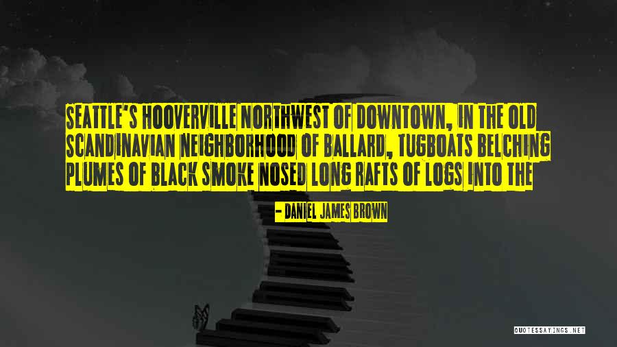Belching Quotes By Daniel James Brown Belching Quotes By Daniel James Brown