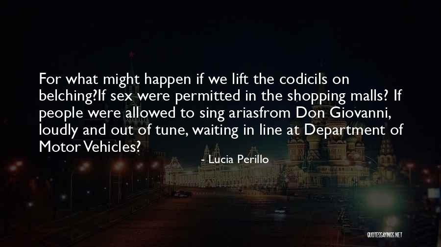 Belching Quotes By Lucia Perillo Belching Quotes By Lucia Perillo