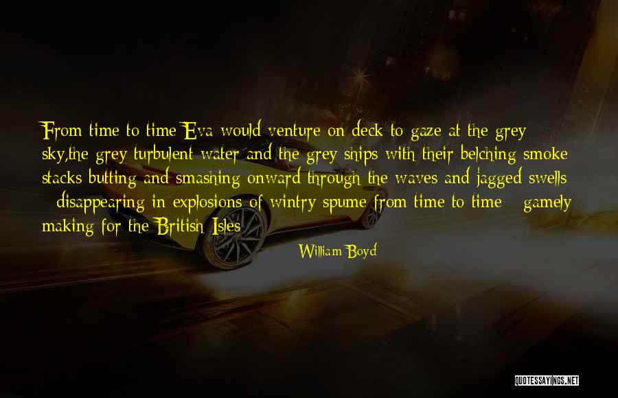 Belching Quotes By William Boyd Belching Quotes By William Boyd